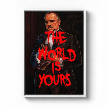 The World Is Yours - Cadre Blanc